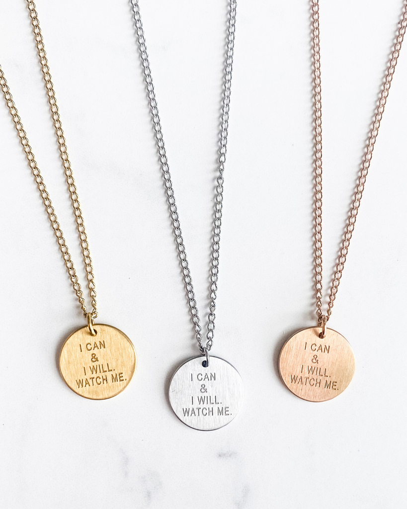 "I Can & I Will" Mantra Necklace